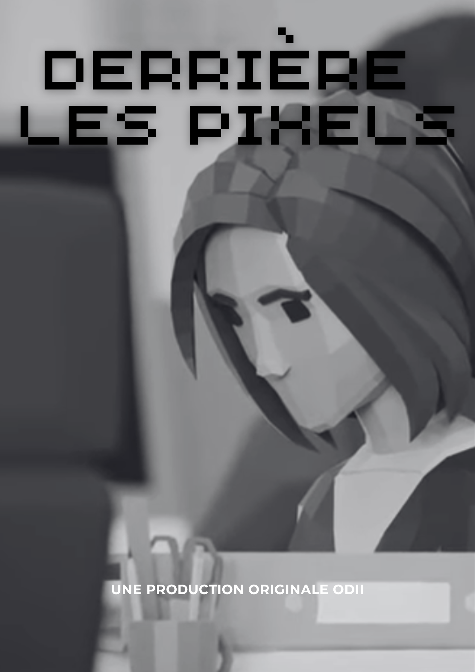 Derrières les pixels